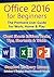 Office 2016 for Beginners by Ordinary Human