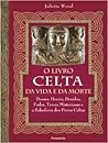 O Livro Celta da ...