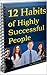 12 Habits of Highly Successful People