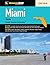 Miami, FL Street Atlas by Universal Map Group