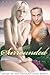 Surrounded (Stolen by the Centaurs Book 3)
