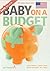 Baby on a Budget by Chris Mancini