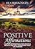 Positive Affirmations: Posi...