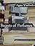 Secrets of Perfumes