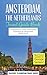 Amsterdam Travel Guide