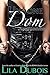 Undone Dom by Lila Dubois