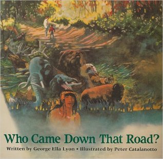 Who Came Down That Road? (Hardcover)