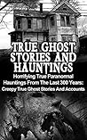 True Ghost Storie...