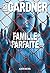 Famille parfaite by Lisa Gardner
