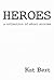 Heroes: A Collection of Short Stories