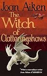 The Witch of Clatteringshaws (The Wolves Chronicles, #11)