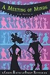 A Meeting of Minds (Minds, #4)