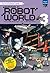 Survival In Robot World Volume 3