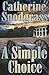 A Simple Choice