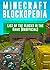 Minecraft: Blockopedia List of the Blocks in the Game (Unofficial)