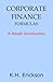 Corporate Finance Formulas: A Simple Introduction (Simple Introductions)