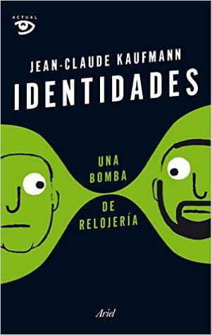 Identidades, Una Bomba De Relojería