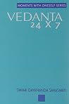 Vedanta 24x7 Vedanta 24x7