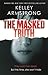 The Masked Truth