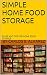 Simple Home Food Storage: G...