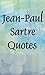 Jean-Paul Sartre quotes