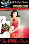 The Infamous Bride (Boundless Billionaires #3)
