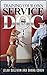 Training Your Own Full Potential Service Dog: Step by Step Instructions for Intensive Training Program to Get You Started (Training Your Own Service Dog Book #1)