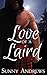 Love of a Laird by Sunny Andrews