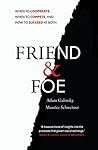 Friend and Foe: W...