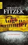 Der Augensammler