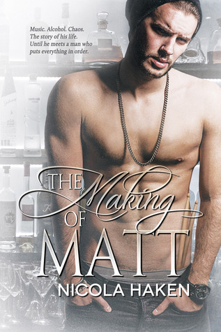 The Making of Matt (Souls of the Knight, #3)