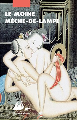 Le Moine Mèche-de-Lampe (Kindle Edition)