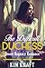 The Difficult Duchess
