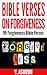 Bible Verses on Forgiveness by V. Ashiedu