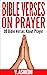 Bible Verses on Prayer: 99 ...