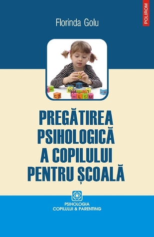 Pregătirea psihologică a copilului pentru școală