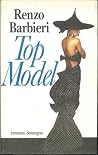 Top model (Romanzi Sonzogno) (Italian Edition) Top model (Romanzi Sonzogno) (Italian Edition)