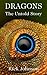 Dragons: The Untold Story (Wood Cow Chronicles, #0.5)