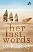 Her Last Words