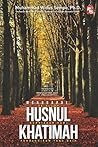 Menggapai Husnul ...