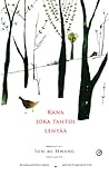 Kana joka tahtoi lentää by Sun-mi Hwang