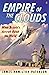 Empire of the Clouds: When ...