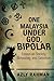 One Malaysia, Under God, Bipolar