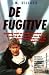 De Fugitive