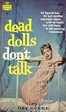 Dead Dolls Don't Talk Dead Dolls Don't Talk