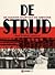 De strijd: de gouden eeuw van de arbeider