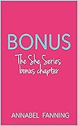 BONUS: The She Series bonus chapter