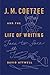 J. M. Coetzee and the Life of Writing: Face-to-face with Time