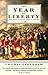 The Year Of Liberty by Thomas Pakenham