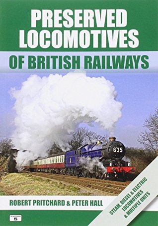 Preserved Locomotives of British Railways (Paperback)